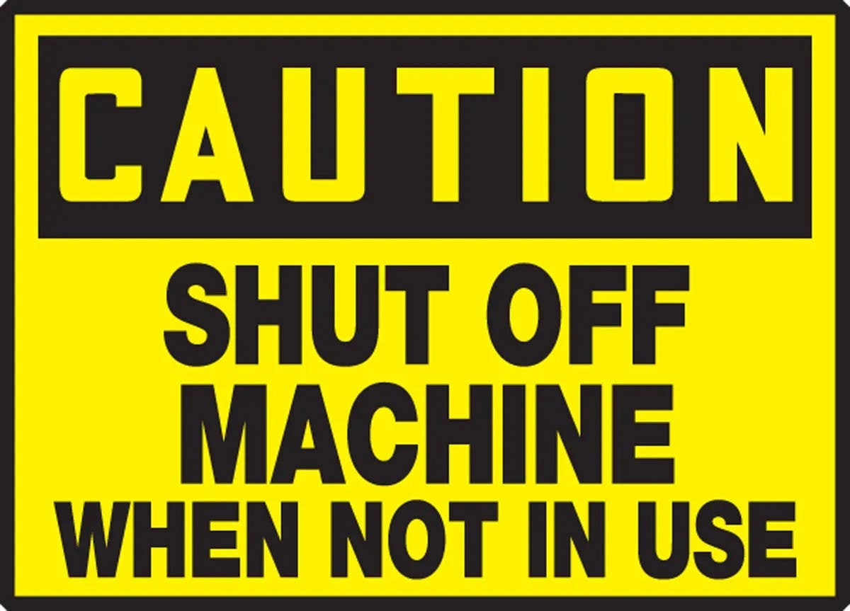 AccuformNMC LEQM608VSP OSHA Caution Safety Label, Shut Off Machine When Not In Use, Adhesive Vinyl, 3-1/2" H x 5" W, 5/Pk