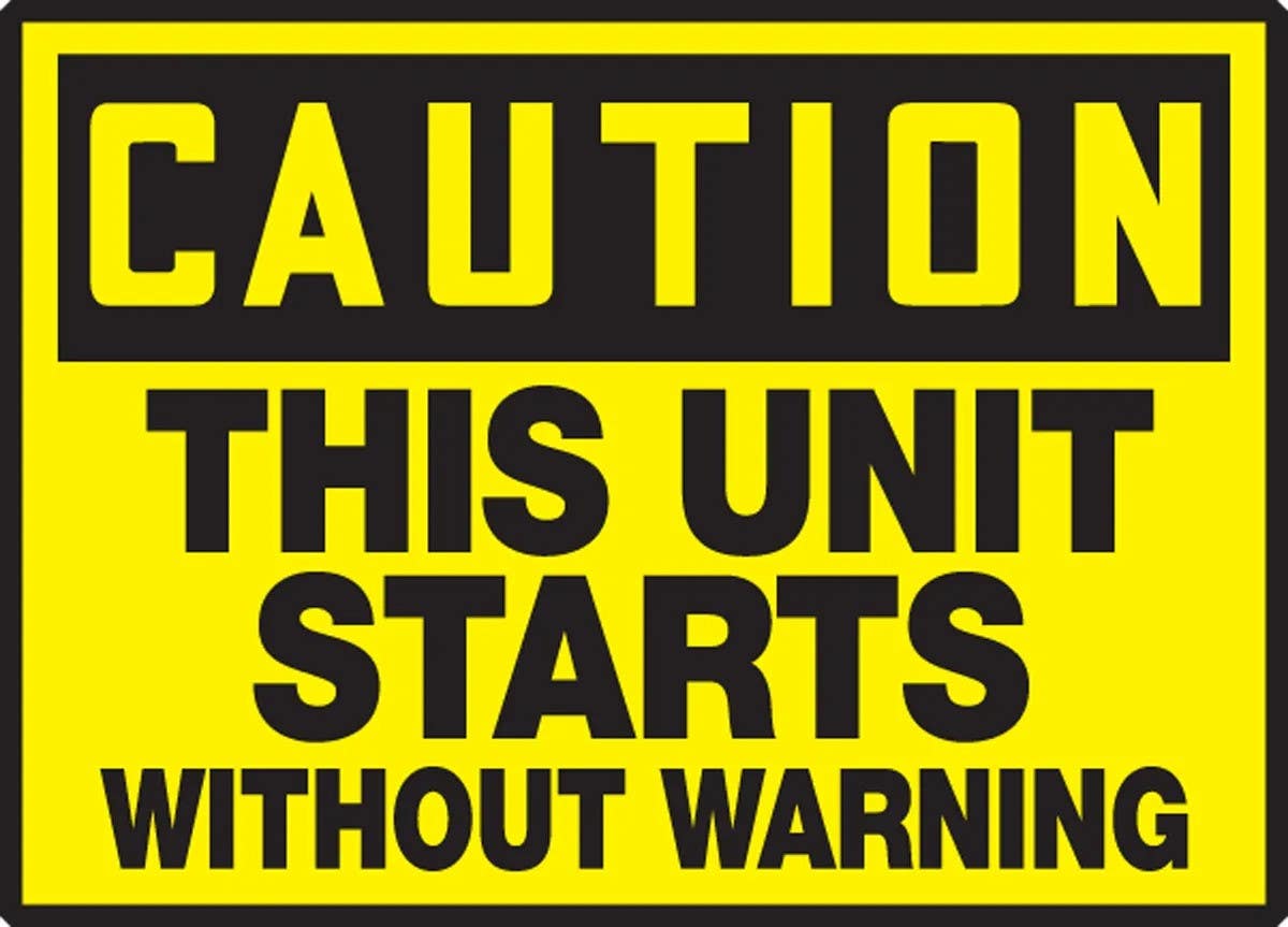 AccuformNMC LEQM611XVE OSHA Caution Equipment Safety Label, This Unit Starts..., Adhesive Dura Vinyl, 3-1/2" H x 5" W