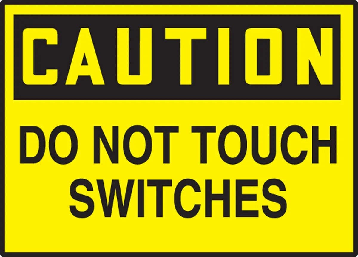 AccuformNMC LEQM642VSP OSHA Caution Safety Label, Do Not Touch Switches, Adhesive Vinyl, 3-1/2" H x 5" W, 5/Pk
