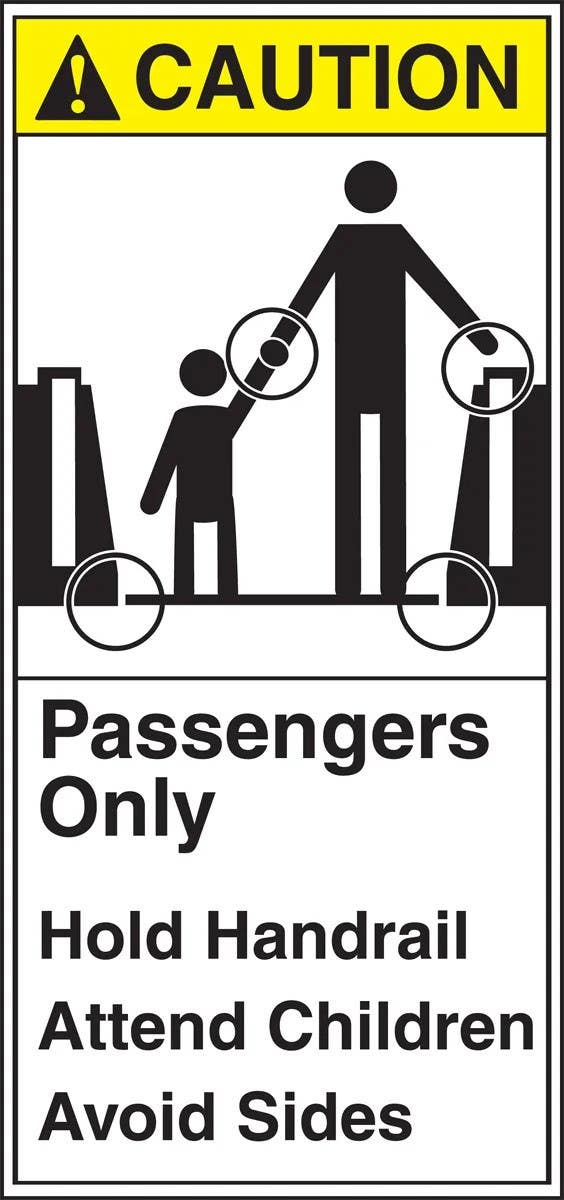 AccuformNMC LEQM701 ANSI Caution Safety Label, Passengers Only, Hold Handrail..., Adhesive Dura-Vinyl, 8" H x 4-3/4" W