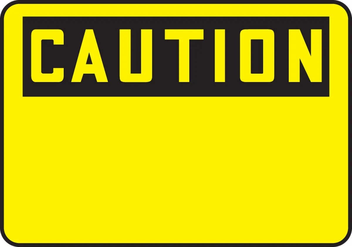 AccuformNMC LRBH635XVE OSHA Caution Safety Label, (Blank), Adhesive Dura Vinyl, 3-1/2" H x 5" W