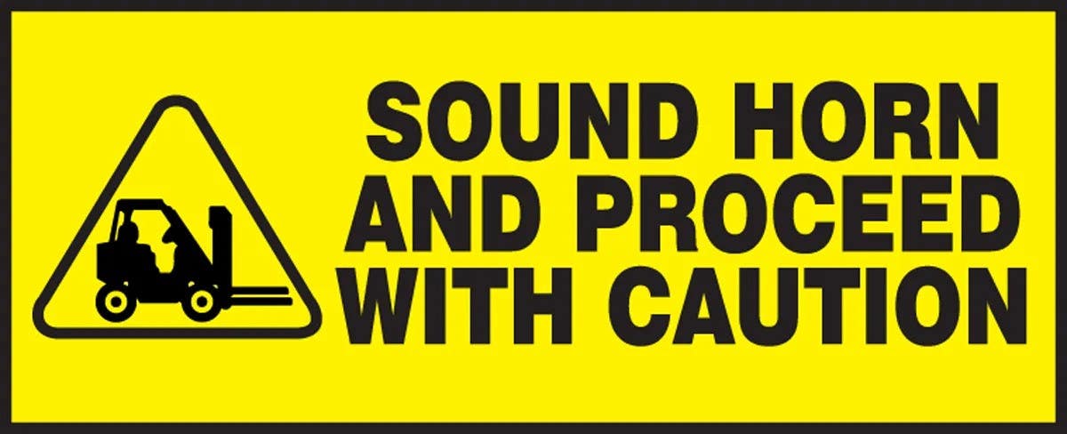 AccuformNMC LVHR556 Safety Label, Sound Horn And Proceed With Caution, Adhesive Dura-Vinyl, 2" H x 5" W