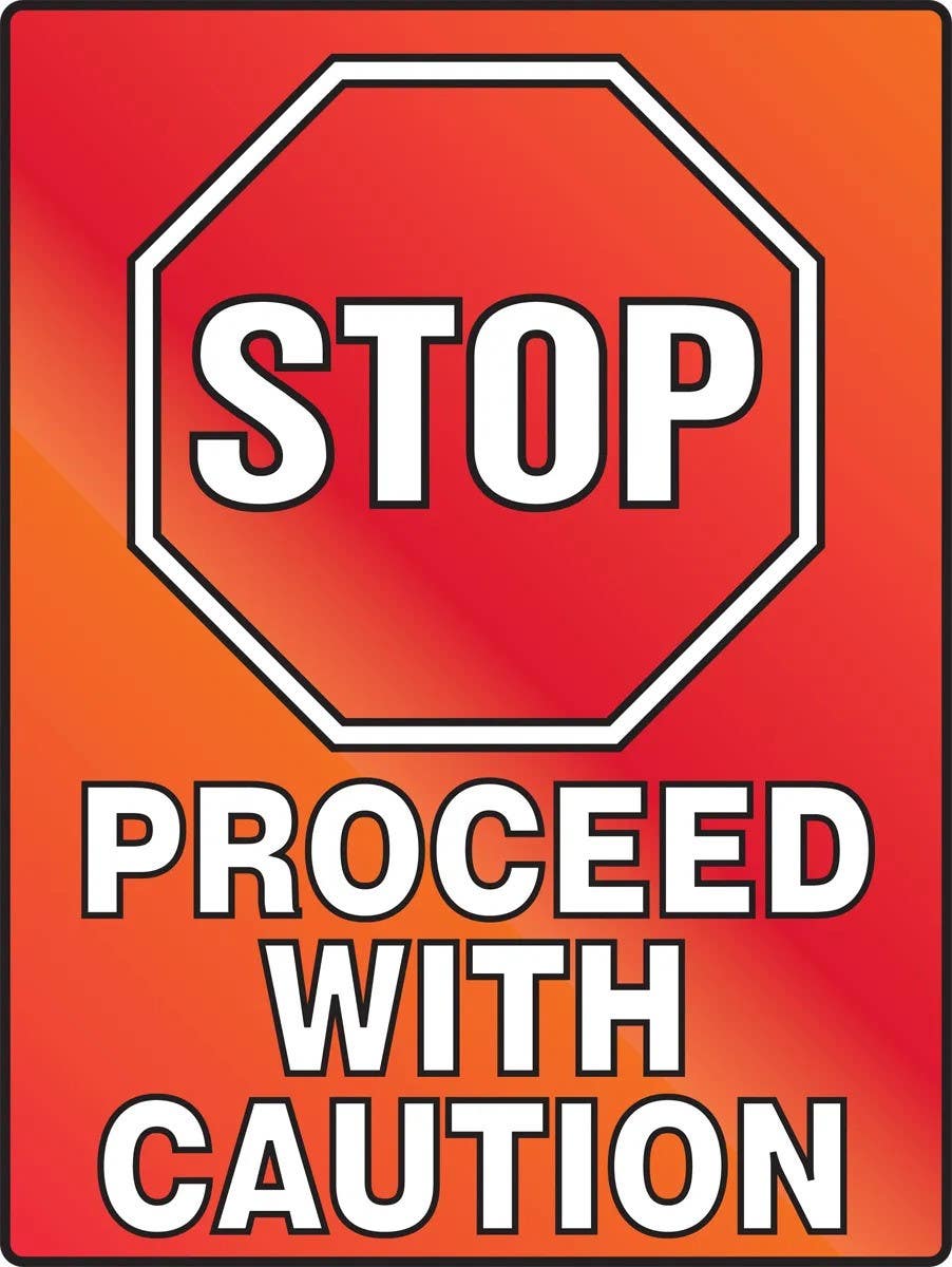 AccuformNMC PSA244 Stop Fluorescent Alert Sign, Proceed With Caution, Plastic , 24" H x 18" W