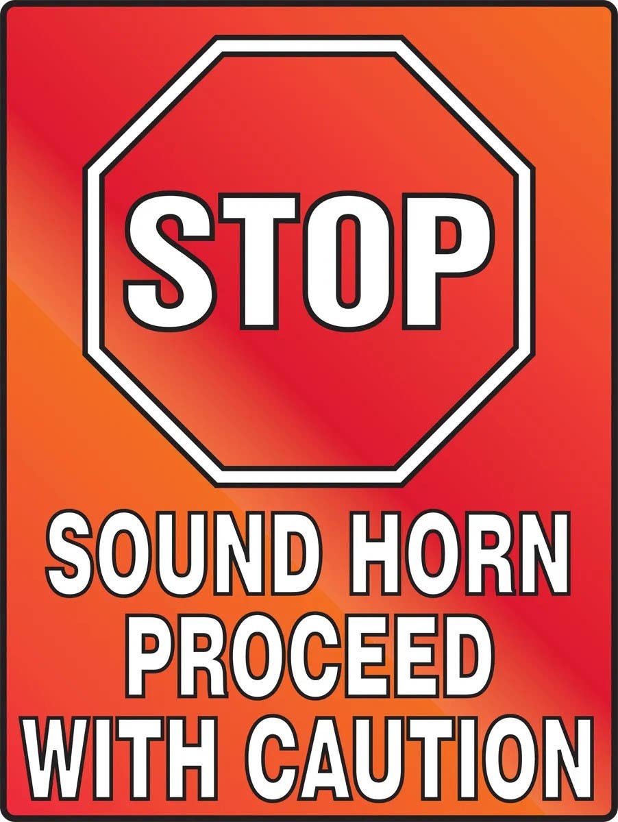AccuformNMC PSA258 Stop Fluorescent Alert Sign, Sound Horn, Proceed With Caution, Plastic , 24" H x 18" W