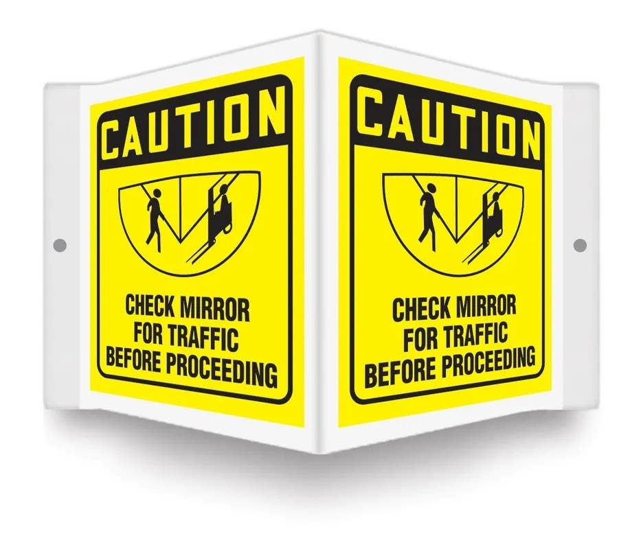 AccuformNMC PSP OSHA Caution Projection Sign, Check Mirror For Traffic Before Proceeding