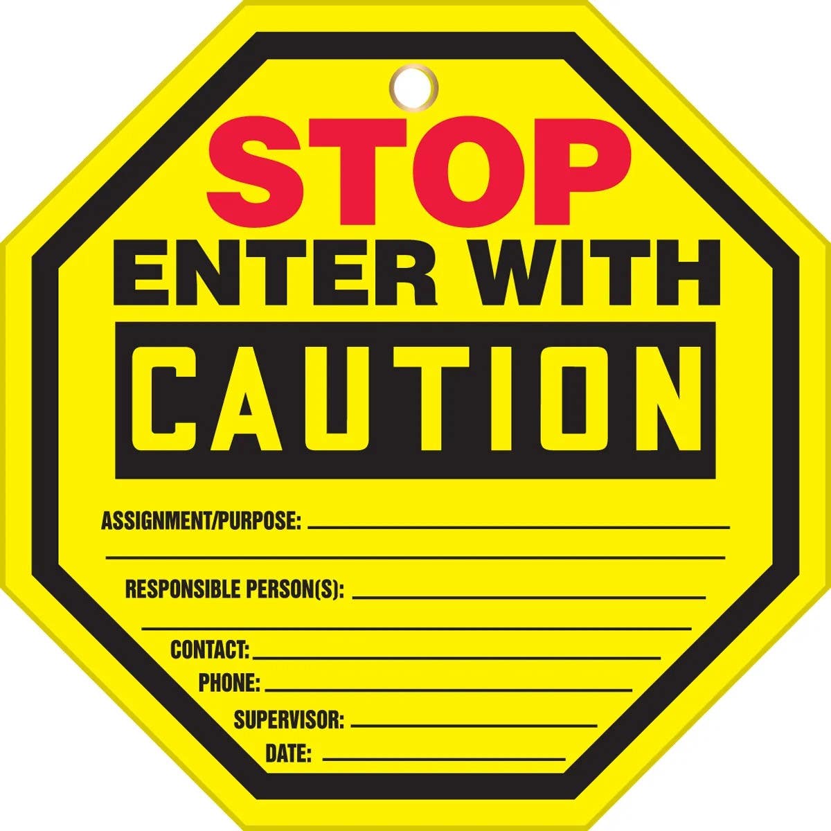AccuformNMC TAP805 Octo-Tag Safety Tag, Stop, Enter With Caution, 8" x 8", 5/Pk