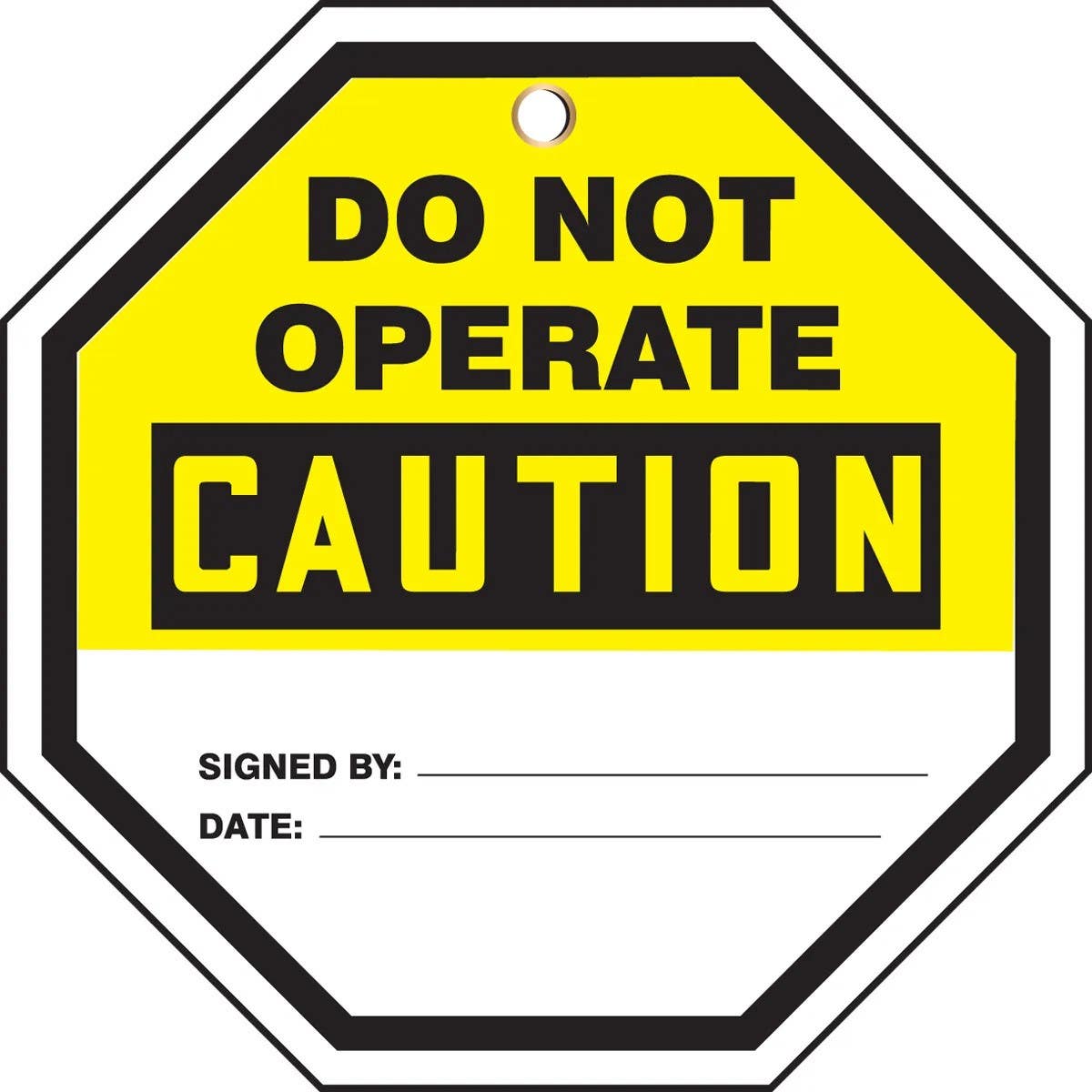 AccuformNMC TAP809 Octo-Tag, OSHA Caution Safety Tag, Do Not Operate, 8" x 8", 5/Pk