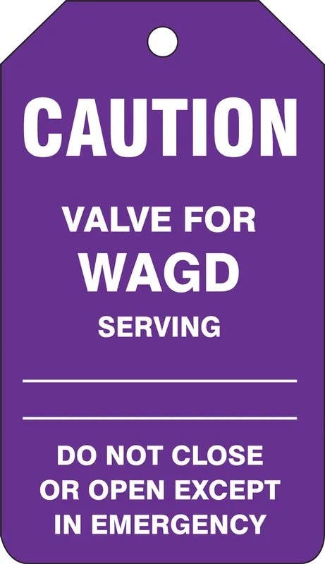 AccuformNMC TDM610 Caution Safety Tag, Valve For Wagd, 5-3/4" H x 3-1/4" W, 5/Pk