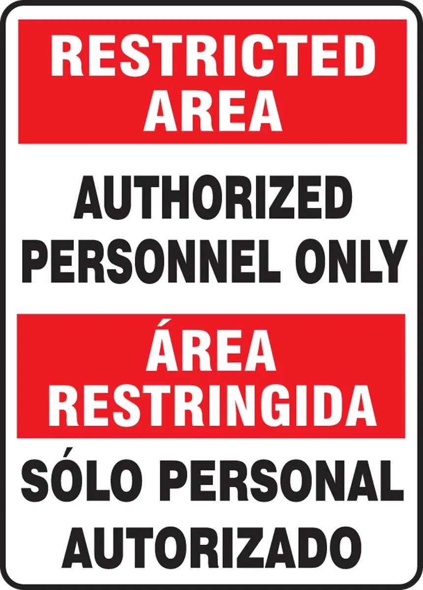 AccuformNMC SBMADC519 Bilingual Restricted Area Safety Sign, Authorized Personnel Only, 14" H x 10" W