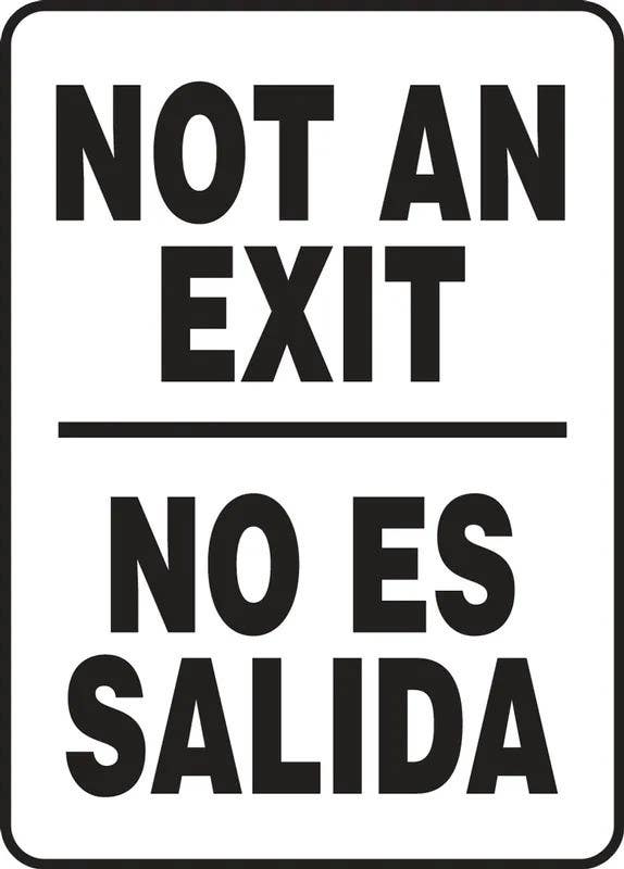 AccuformNMC SBMADC523 Bilingual Safety Sign, Not An Exit/No ES Salida, 14" H x 10" W