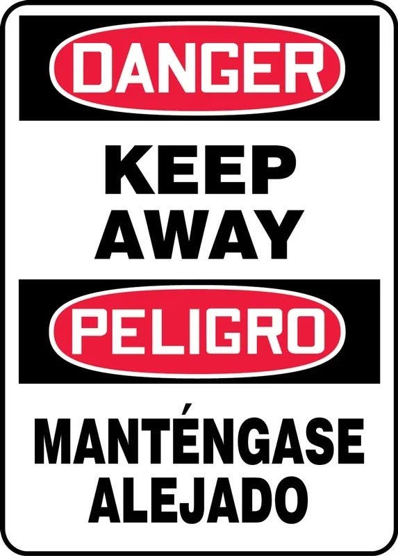 AccuformNMC SBMADM143XP Bilingual OSHA Danger Safety Sign, Keep Away/Mantengase Alejado, Accu-Shield, 14" H x 10" W