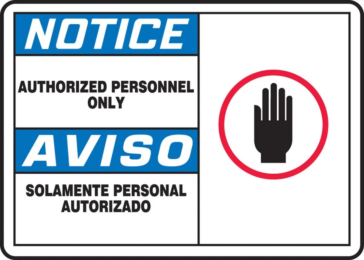 AccuformNMC SBMADM88 Bilingual OSHA Notice Safety Sign, Authorized Personnel Only