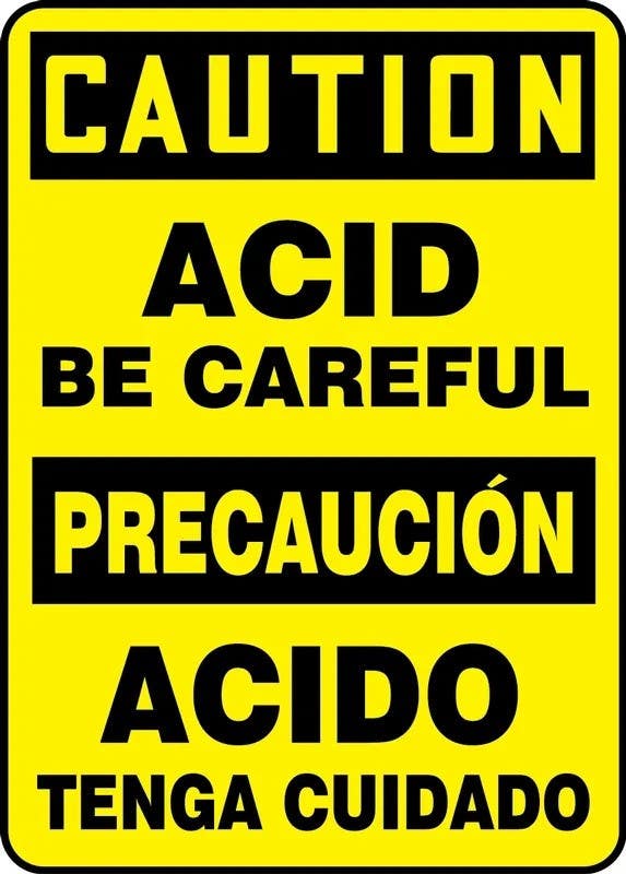 AccuformNMC SBMCHL69 Bilingual OSHA Caution Safety Sign, Acid, Be Careful