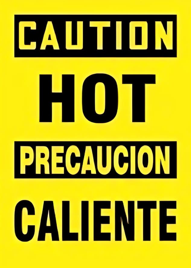 AccuformNMC SBMCPG6 Spanish Bilingual Safety Sign, Caution, Hot