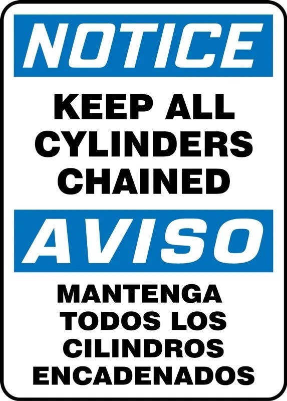 AccuformNMC SBMCPG82 Bilingual OSHA Notice Safety Sign, Keep All Cylinders Chained