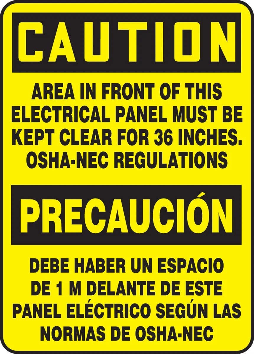 AccuformNMC SBMELC6 Bilingual Safety Caution Sign, Area In Front Of This Electrical Panel Must be Kept Clear For 36 Inch…