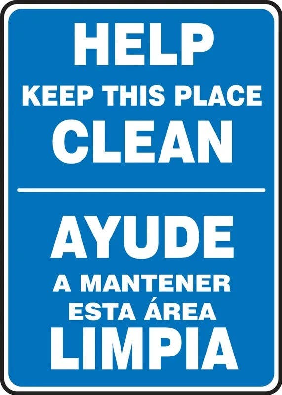 AccuformNMC SBMHSK973 Spanish Bilingual Safety Sign, Help Keep This Place Clean, 14" H x 10" W