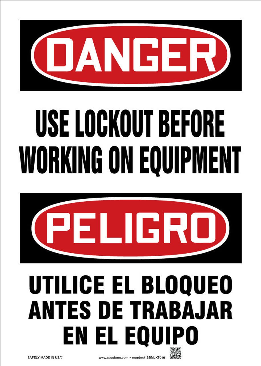 AccuformNMC SBMLKT0 Spanish Bilingual Safety Sign, Use Lockout Before Working On Equipment