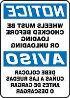 AccuformNMC SBMTKC82 Bilingual OSHA Notice Safety Sign, Wheels Must Be Chocked Before Loading Or Unloading (Backwards)