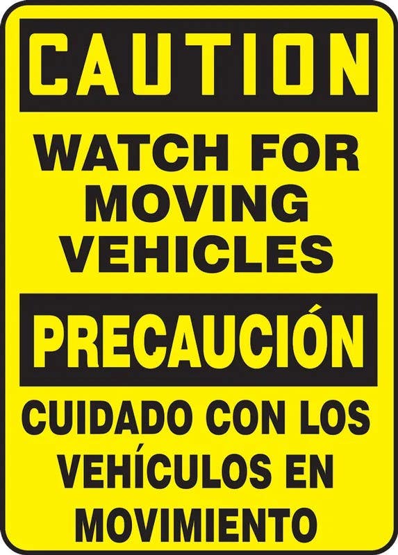 AccuformNMC SBMVHR6 Spanish Bilingual Safety Sign, Caution, Watch For Moving Vehicles