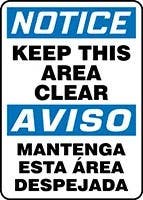AccuformNMC SBMVHR84 Spanish Bilingual Safety Sign, Notice, Keep This Area Clear